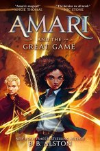 Cover art for Amari and the Great Game (Supernatural Investigations, 2)