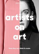 Cover art for Artists on Art: How They See, Think & Create