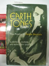 Cover art for Earth Tones: The Poetry of Pablo Neruda