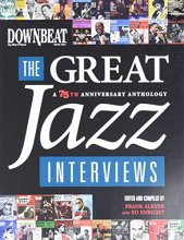 Cover art for DownBeat - The Great Jazz Interviews: A 75th Anniversary Anthology