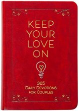 Cover art for Keep Your Love On: 365 Daily Devotions for Couples