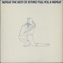 Cover art for Repeat - The Best Of Jethro Tull Vol II