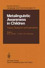 Cover art for Metalinguistic Awareness in Children: Theory, Research, and Implications (Springer Series in Language and Communication)
