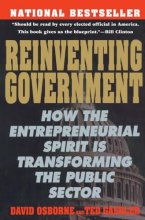 Cover art for Reinventing Government: How the Entrepreneurial Spirit is Transforming the Public Sector (Plume)