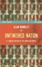Cover art for The Unfinished Nation: A Concise History of the American People, Volume II