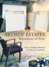 Cover art for Artists' Estates: Reputations in Trust