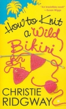 Cover art for How to Knit a Wild Bikini