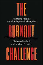 Cover art for The Burnout Challenge: Managing People’s Relationships with Their Jobs