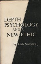Cover art for Depth Psychology and a New Ethic by Erich Neumann (1969-08-01)