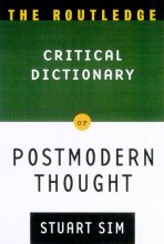 Cover art for The Routledge Critical Dictionary of Postmodern Thought