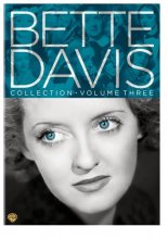 Cover art for The Bette Davis Collection, Vol. 3 (The Old Maid / All This, And Heaven Too / The Great Lie / In This Our Life / Watch on the Rhine / Deception)