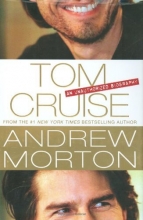 Cover art for Tom Cruise: An Unauthorized Biography