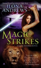 Cover art for Magic Strikes (Kate Daniels #3)