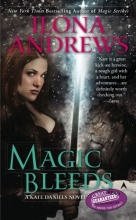 Cover art for Magic Bleeds (Kate Daniels, Book 4)