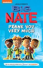 Cover art for Big Nate: Prank You Very Much (Volume 2) (Big Nate TV Series Graphic Novel)