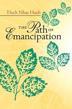 Cover art for The Path of Emancipation: Talks from a 21-Day Mindfulness Retreat