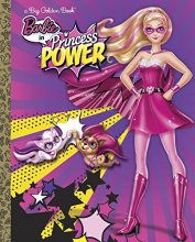 Cover art for Barbie in Princess Power Big Golden Book (Barbie in Princess Power)
