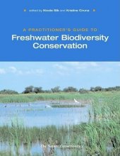 Cover art for A Practitioner's Guide to Freshwater Biodiversity Conservation