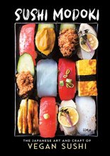 Cover art for Sushi Modoki: The Japanese Art and Craft of Vegan Sushi