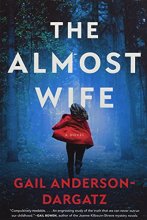 Cover art for The Almost Wife: A Novel