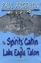 Cover art for The Spirits' Cabin on Lake Eagle Talon