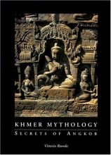 Cover art for Khmer Mythology: Secrets Of Angkor Wat