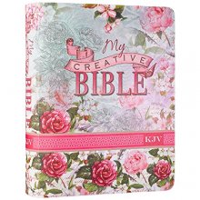 Cover art for KJV Holy Bible, My Creative Bible, Faux Leather Flexcover - Ribbon Marker, King James Version, Pink Floral