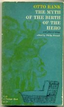 Cover art for The Myth of the Birth of the Hero, and Other Writings.