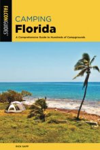 Cover art for Camping Florida: A Comprehensive Guide To Hundreds Of Campgrounds, 2nd Edition (Regional Camping Series)