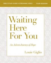 Cover art for Waiting Here for You Bible Study Guide plus Streaming Video: An Advent Journey of Hope