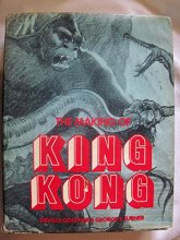 Cover art for The Making of King Kong: The Story Behind a Film Classic
