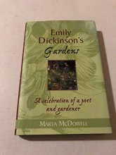 Cover art for Emily Dickinson's Gardens: A Celebration of a Poet and Gardener