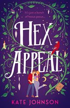 Cover art for Hex Appeal: The laugh-out-loud opposites attract magical witch romcom!