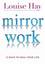 Cover art for Mirror Work: 21 Days to Heal Your Life