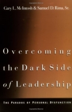 Cover art for Overcoming the Dark Side of Leadership: The Paradox of Personal Dysfunction