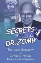 Cover art for Secrets of Dr. Zomb: The Autobiography of Ormond McGill