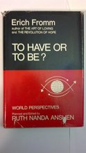 Cover art for To Have or to Be? (World Perspectives, Vol. 50)