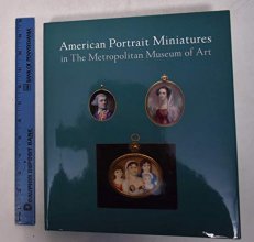 Cover art for American Portrait Miniatures in The Metropolitan Museum of Art