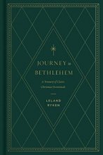 Cover art for Journey to Bethlehem: A Treasury of Classic Christmas Devotionals