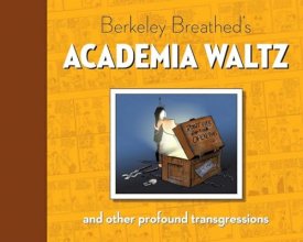 Cover art for Berkeley Breathed’s Academia Waltz And Other Profound Transgressions (Bloom County)
