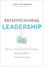 Cover art for Entrepreneurial Leadership: The Art of Launching New Ventures, Inspiring Others, and Running Stuff