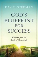 Cover art for God's Blueprint for Success: Wisdom from the Book of Nehemiah
