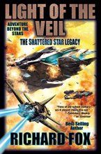 Cover art for Light of the Veil (1) (Shattered Star Legacy)
