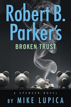 Cover art for Robert B. Parker's Broken Trust (Spenser)