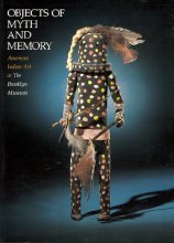 Cover art for Objects of Myth and Memory: American Indian Art at the Brooklyn Museum