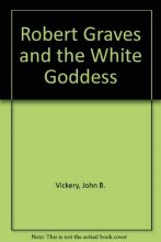 Cover art for Robert Graves and the White Goddess