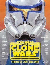 Cover art for Star Wars: The Clone Wars: Stories of Light and Dark
