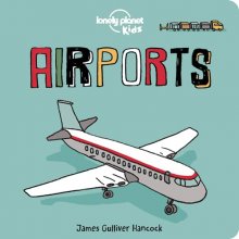 Cover art for Lonely Planet Kids Airports 1