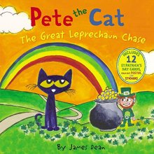 Cover art for Pete the Cat: The Great Leprechaun Chase: Includes 12 St. Patrick's Day Cards, Fold-Out Poster, and Stickers!