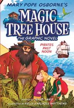 Cover art for Pirates Past Noon Graphic Novel (Magic Tree House (R))